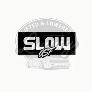 Slow A F Permanent Vinyl Decal for Cars & Trucks - Features "LIFTED & LOWERED" Text, Classic Design, High-Quality Vinyl Decoration