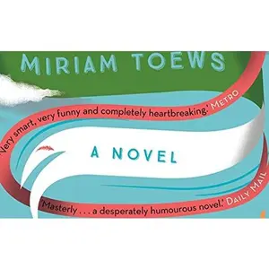 USED-All My Puny Sorrows by Miriam Toews (Paperback)