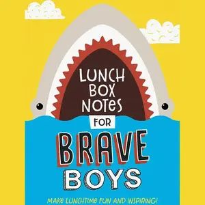 Lunch Box Notes for Brave Boys - As described in the Provided Information