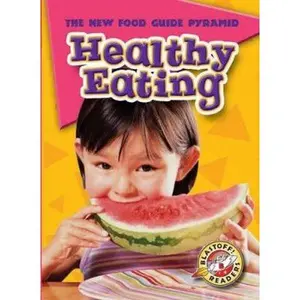 USED-Healthy Eating (Blastoff Readers. Level 2) by Emily K. Green (Unknown)