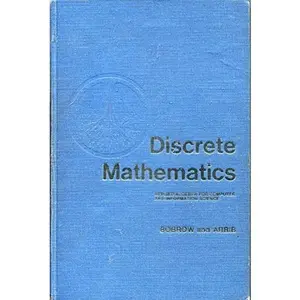 USED-Discrete Mathematics: Applied Algebra for Computer and Information Science by Leonard S. Bobrow (Hardcover)