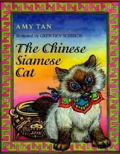 USED-The Chinese Siamese Cat by Amy Tan (Hardcover)