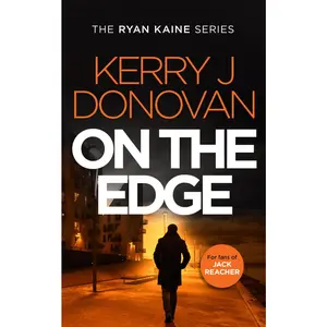USED-On the Edge: Book 6 in the Ryan Kaine Series by Donovan, Kerry J. (Paperback)