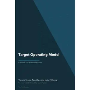 USED-Target Operating Model A Complete Guide by The Art of Service - Target Operating Model Publishing (Paperback)