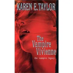 USED-The Vampire Vivienne (Vampire Legacy, #5) by Karen E. Taylor (Unknown)