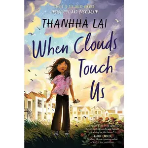 USED-When Clouds Touch Us by Lai, Thanhhà (Paperback)