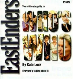 USED-Eastenders Who's Who by Kate Lock (Paperback)