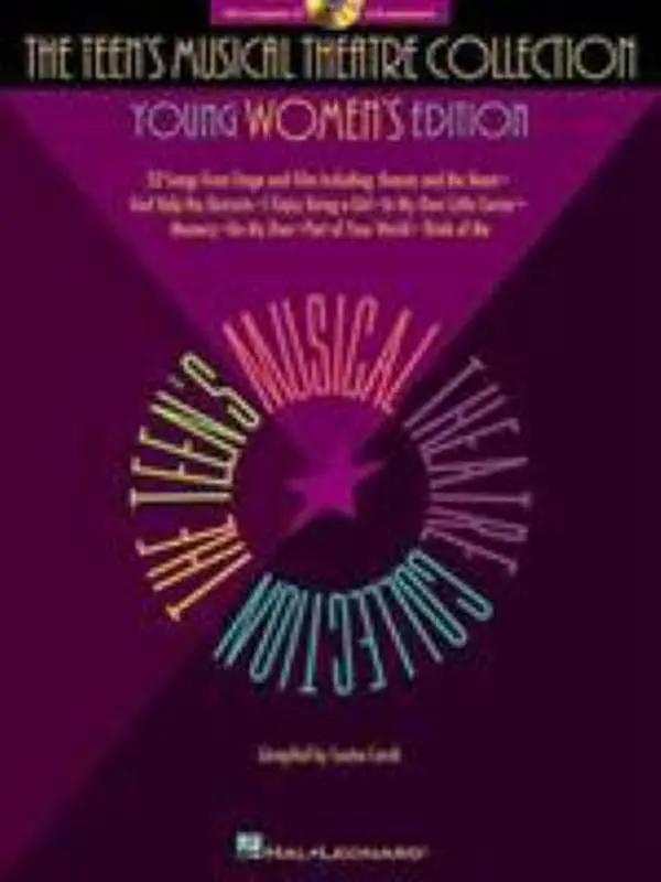 USED Book - The Teens Musical Theatre Collection - Young Womens Edition Vocal Sheet Music and Songbook for Beginner and Intermediate Singers 33 Broadway and Film by Lerch, Louise (Paperback) - english, Sleeping Beauty, Mary Poppins, The Phantom Of The Ope