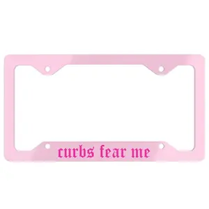 Curbs Fear Me License Plate Frame, Pink Funny y2k Vehicle Accessories, Girls Gift For Her