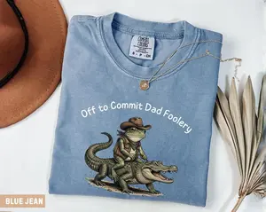 Off to Commit Dad Foolery Shirt, Funny Frog Dad Tee, Cowboy Alligator Shirt, Comfort Colors Funny Dad Shirt, Fathers Day Gift for Dad
