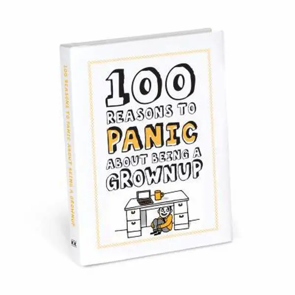 USED Book - Knock Knock 100 Reasons to Panic about Being a Grownup by Knock Knock (Hardcover) - english