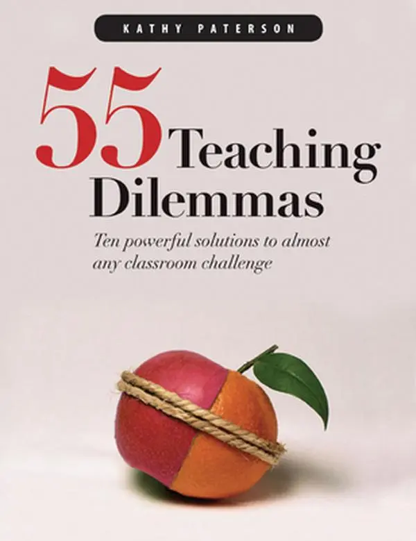 USED-55 Teaching Dilemmas: Ten Powerful Solutions to Almost Any Classroom Challenge by Paterson, Kathy (Paperback)