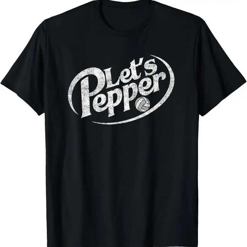 100% Cotton Unisex Volleyball Let's Pepper Practice Distressed Design Round Neck Short Sleeve T-Shirt Women's Men Graphic Tee