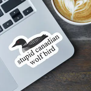Stupid Canadian Wolf Bird Sticker, Booktok Viral Romance, Rivalry Sticker for Laptop and Journal, Sticker Collection