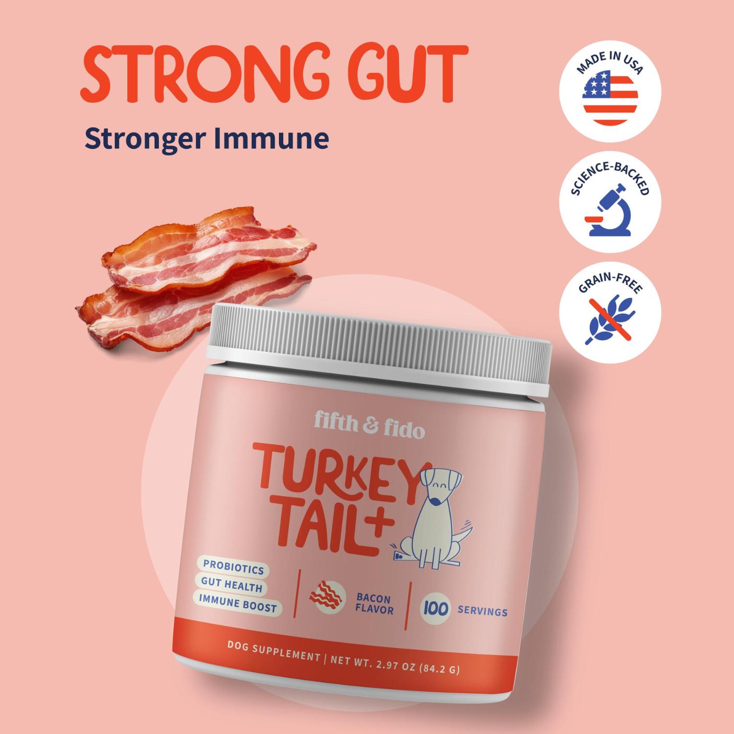 Fifth and Fido Turkey Tail+ Grain-Free Dog Food Topper - Bacon Flavor, Limited Ingredient, Probiotics, Puppy Food Supplement, 100 Servings, Aids Lipomas, Supports Immune & Gut Health, Natural Allergy Relief