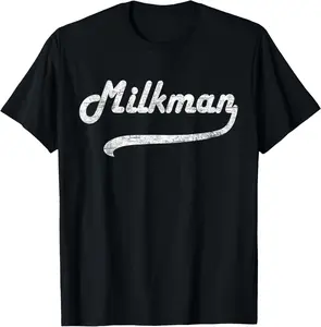 100% Cotton Milkman Milk Man Milk Maker Funny Job Profession T-Shirt