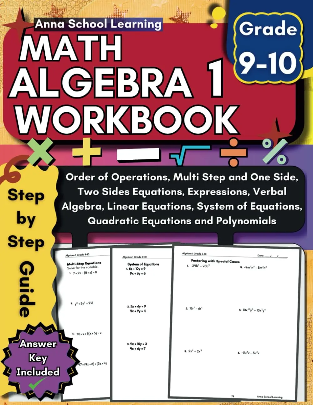 Algebra 1 Workbook Grade 9-10: Factoring, Linear, Quadratic Equations and Systems, PEMDAS, Verbal Algebra Expressions and Polynomials Practice ... with Answers (Math Practice Workbooks)