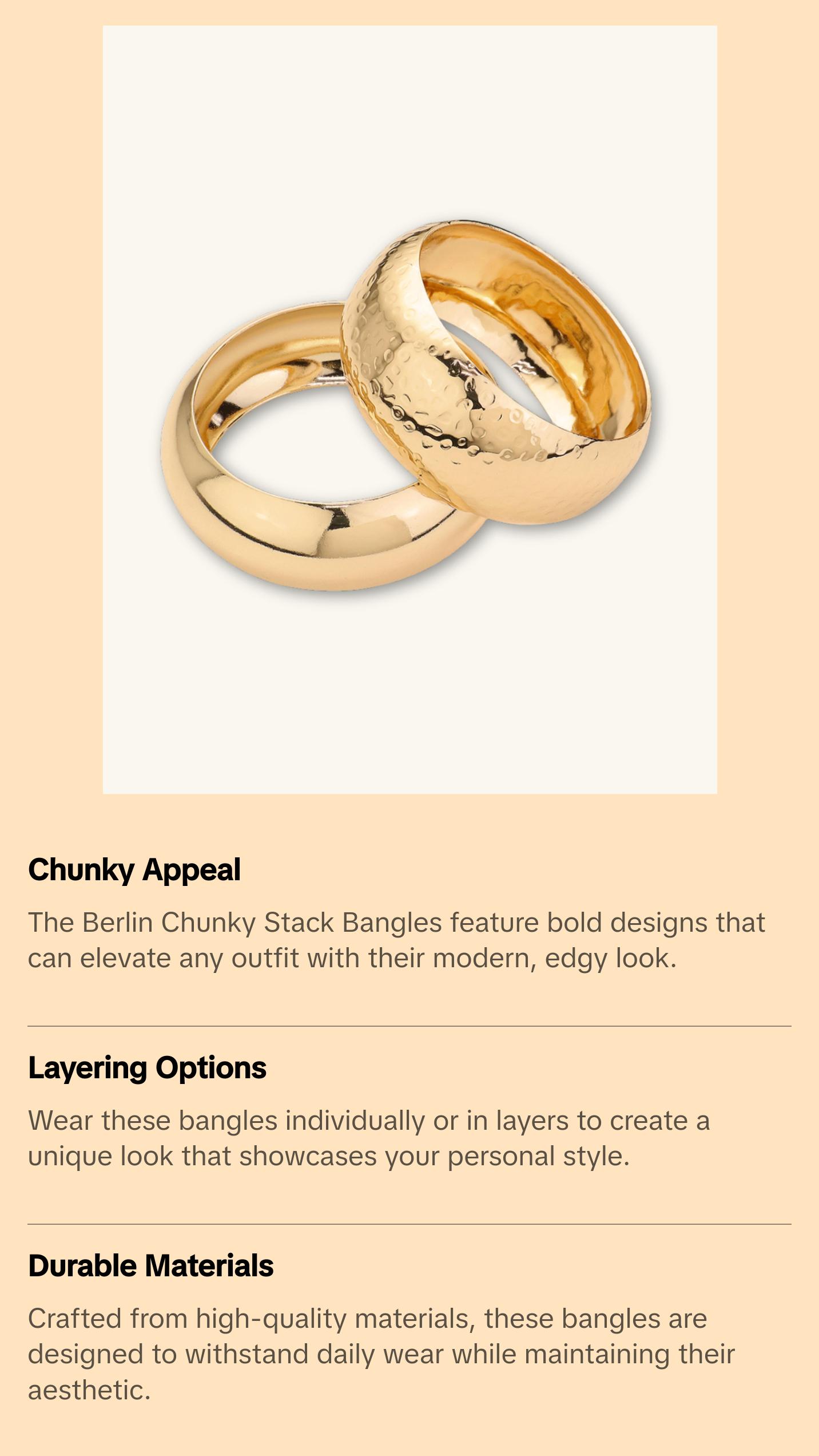 Berlin Chunky Stack Bangles