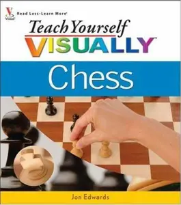 USED-Teach Yourself VISUALLY Chess by Jon Edwards (Paperback)