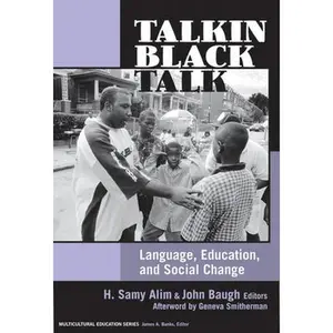 USED-Talkin Black Talk: Language, Education, and Social Change (Paperback)
