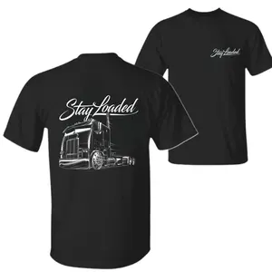 Stay Loaded Truck T-Shirt – Black Graphic Tee Featuring Monochrome Semi Truck Design, Trucker Style Shirt for Drivers and Truck Lovers