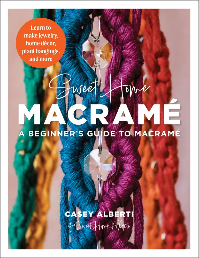 Used Like-New Soft Cover Craft Book - Sweet Home Macrame: Step-by-Step Beginner's Guide by Casey Alberti (Walter Foster, 2024 Edition, 128 Pages, English Text)