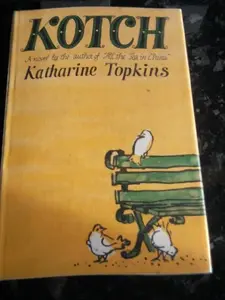 USED-Kotch by Katherine Topkins (Hardcover)