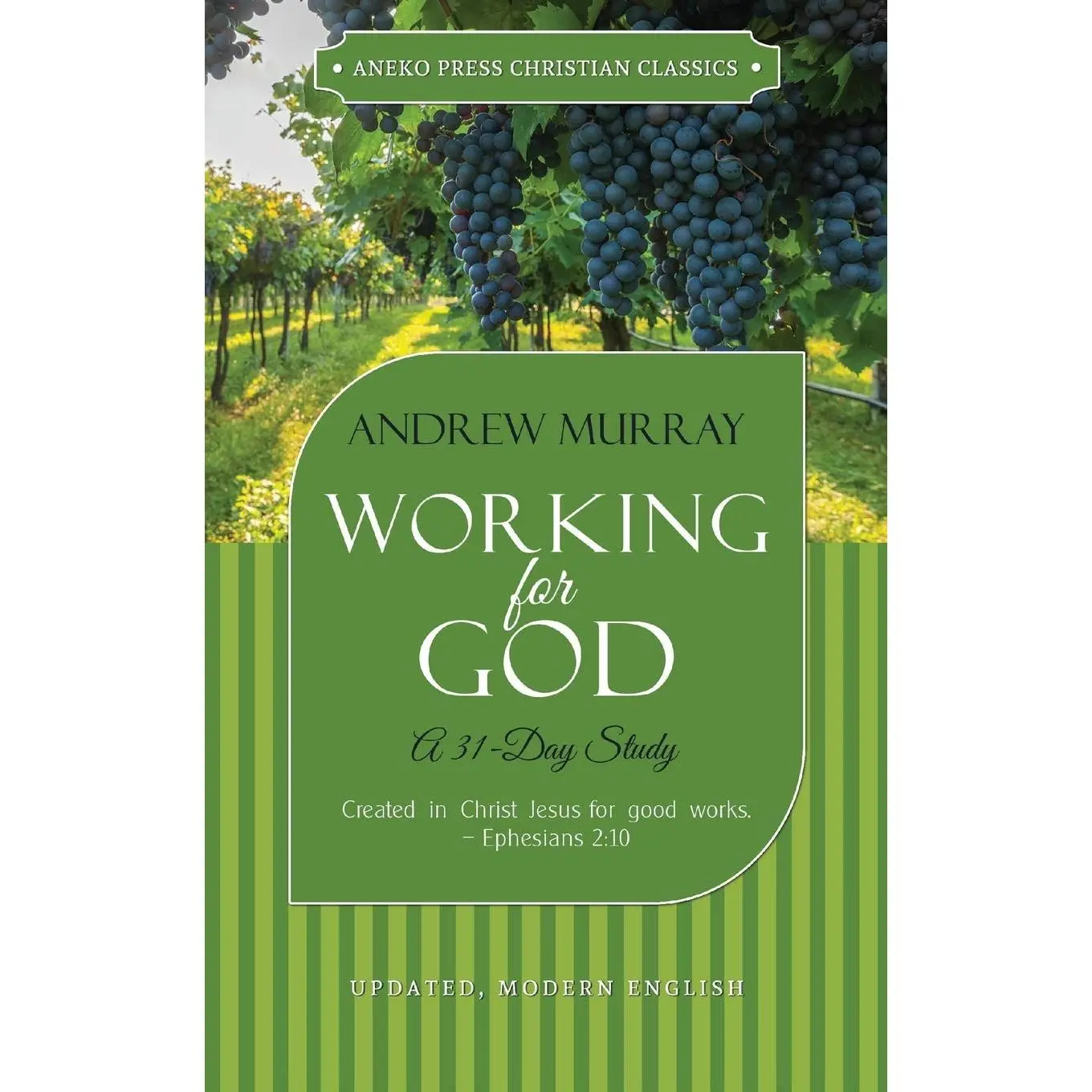 Working for God: A 31-Day Study