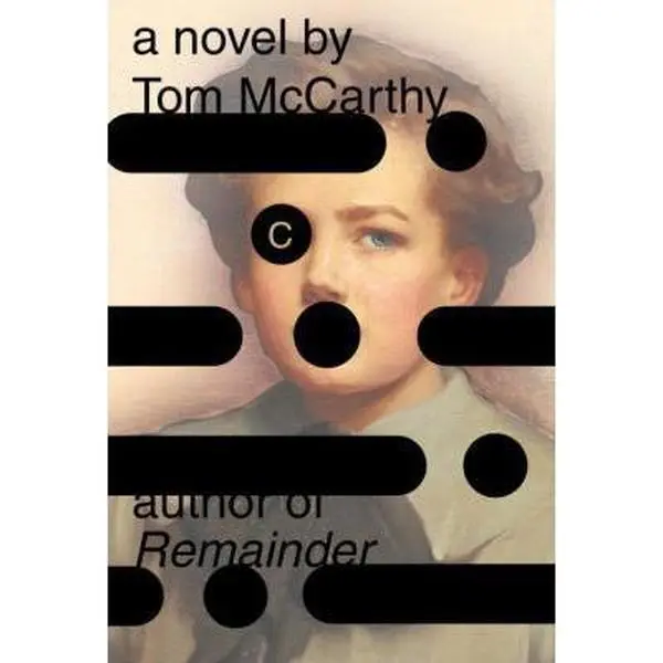 USED Book - C by Tom McCarthy (Hardcover) - english