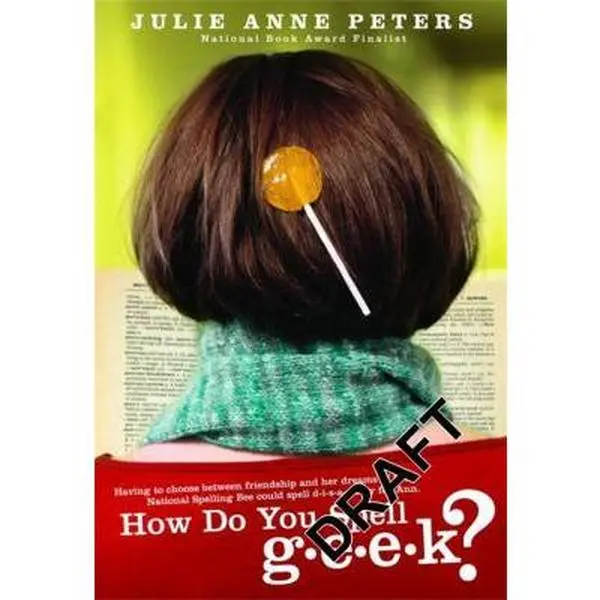 USED Book - How Do You Spell G-E-E-K? by Peters, Julie Anne (Paperback) - english