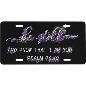 Purple Flowers Be Still and Know That I Am God Christian Front License Plate Car Decorative License Plates Aluminum Metal Decor Accessory Novelty Vanity Tag with 4 Holes for Men Women 6" X 12"