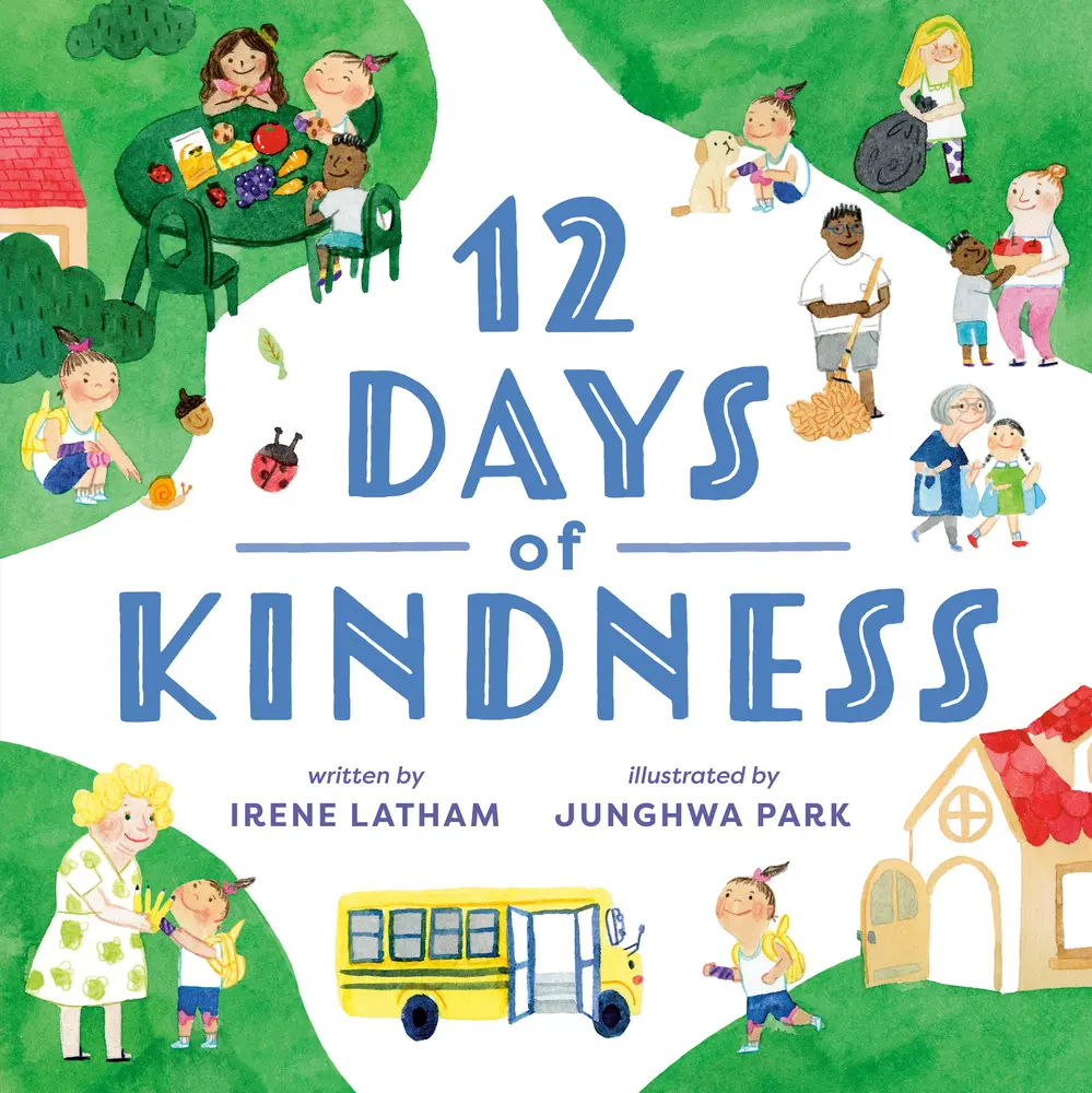 USED-Twelve Days of Kindness by Latham, Irene (Hardcover)