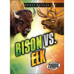 Bison vs. Elk -- Nathan Sommer, Paperback