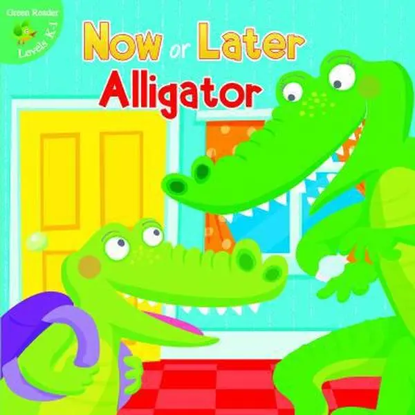 USED Book - Now or Later Alligator (Little Birdie Books) by Precious Mckenzie (Paperback) - english