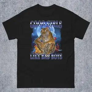 Good Girls Like Bad Boys Funny Cat Meme Tee Shirt, Gift for Woman and Man, Ugly Shirt, Unhinged T-shirt, Goofy Tshirt, Edgy Clothes, Gifts