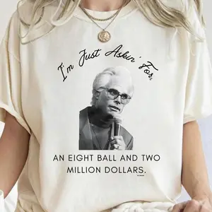 I'm Just Askin An 8 Ball And $2 Mil Uncle Baby Freeman T_Shirt,  Misbehavin Tour Unisex Softstyle, Gift For Fan  Streetwear Fabric