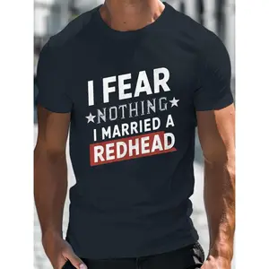 Men's Funny Marriage Humor T-Shirt | I Fear Nothing I Married a Redhead - Bold Red Text, Lightweight 150gsm Crew Neck Tee, Loose Fit, Casual for Everyday & Themed Events, Perfect Gift, Same Style for Men and Women, Short-Sleeved