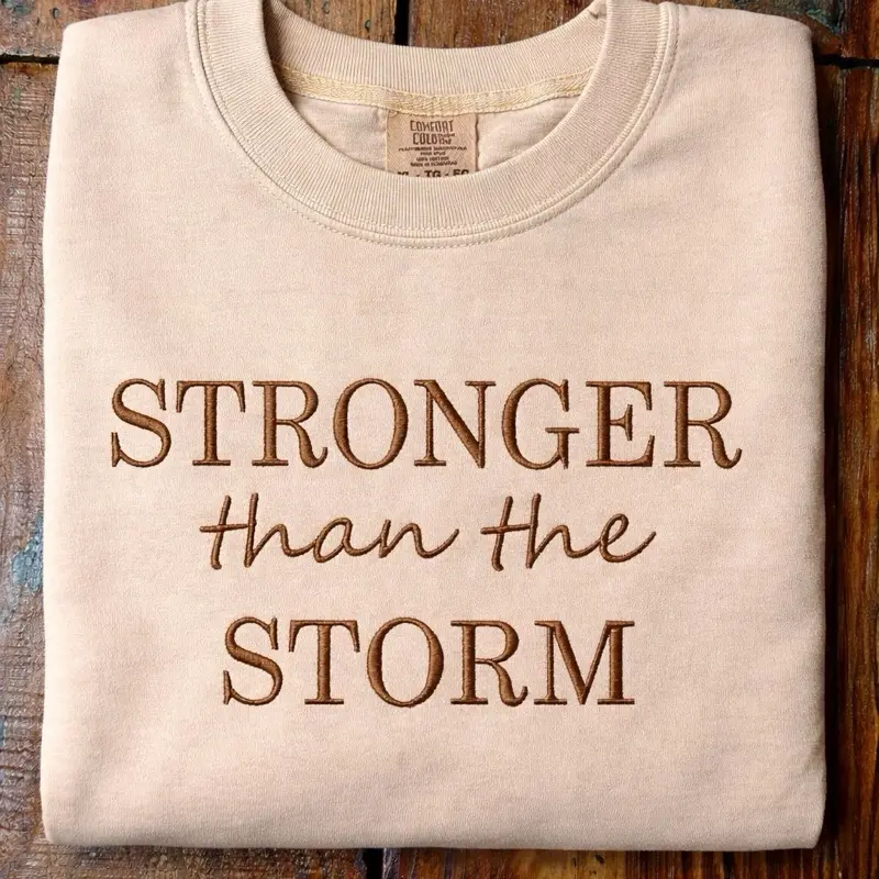 Stronger Than The Storm Embroidered Shirt