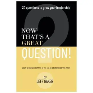 USED-Now That's a Great Question by Jeff Raker (Unknown)