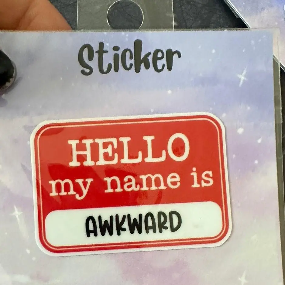 Hello my name is Awkward sticker