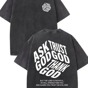 Y2K Retro Personalized Men's Washed Cotton T-Shirt Top. Ask God, Believe in God, Thank God, but the Lord is faithful. Street-style fun pattern, sporty fashion trend, loose and casual. Perfect for celebration parties and holiday gifts. QCV