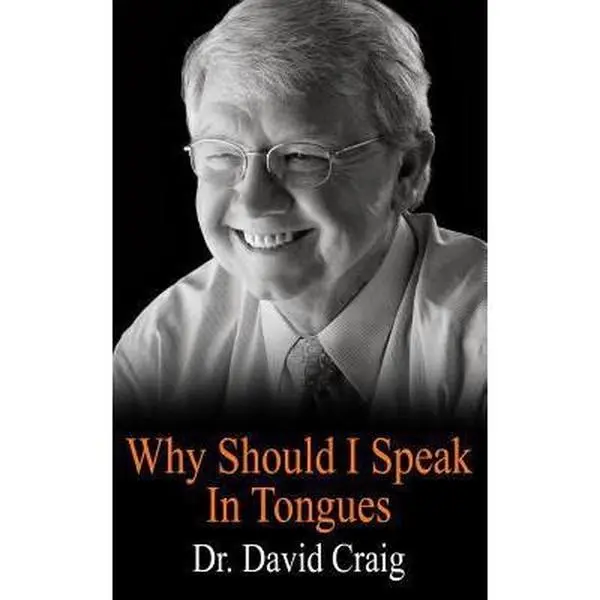 USED-Why Should I Speak In Tongues by Craig, David (Paperback)