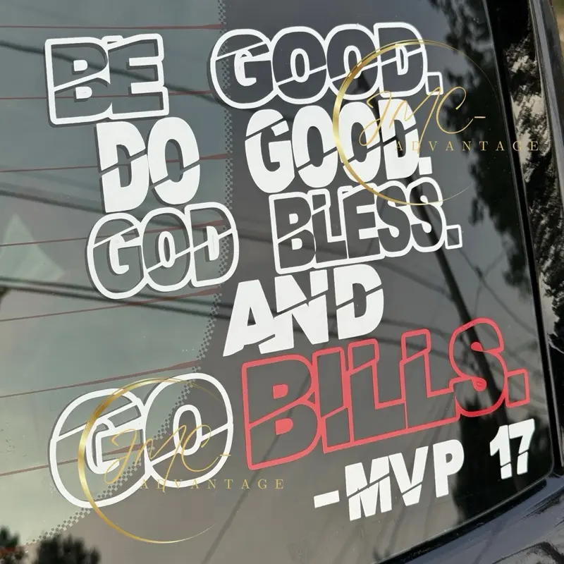 Be Good Do Good God Bless and Go Bills Allen Decal- Mafia Decal - Josh 17 -  Two Color Decal -  Decal - Inspired Decal