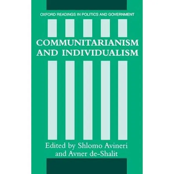 USED Book - Communitarianism and Individualism (Paperback) - english
