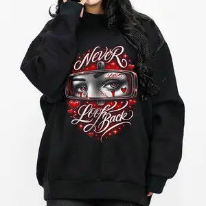 Never Look Back Chicano Clothes Chicana Couple Style Valentine Day Gift Unisex Hoodie Medium Heavy Sweatshirt T Shirt for Men & Women Full Size S-5XL