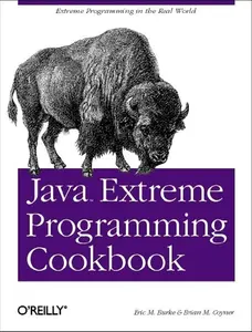 USED-Java Extreme Programming Cookbook by Burke, Eric M. (Paperback)