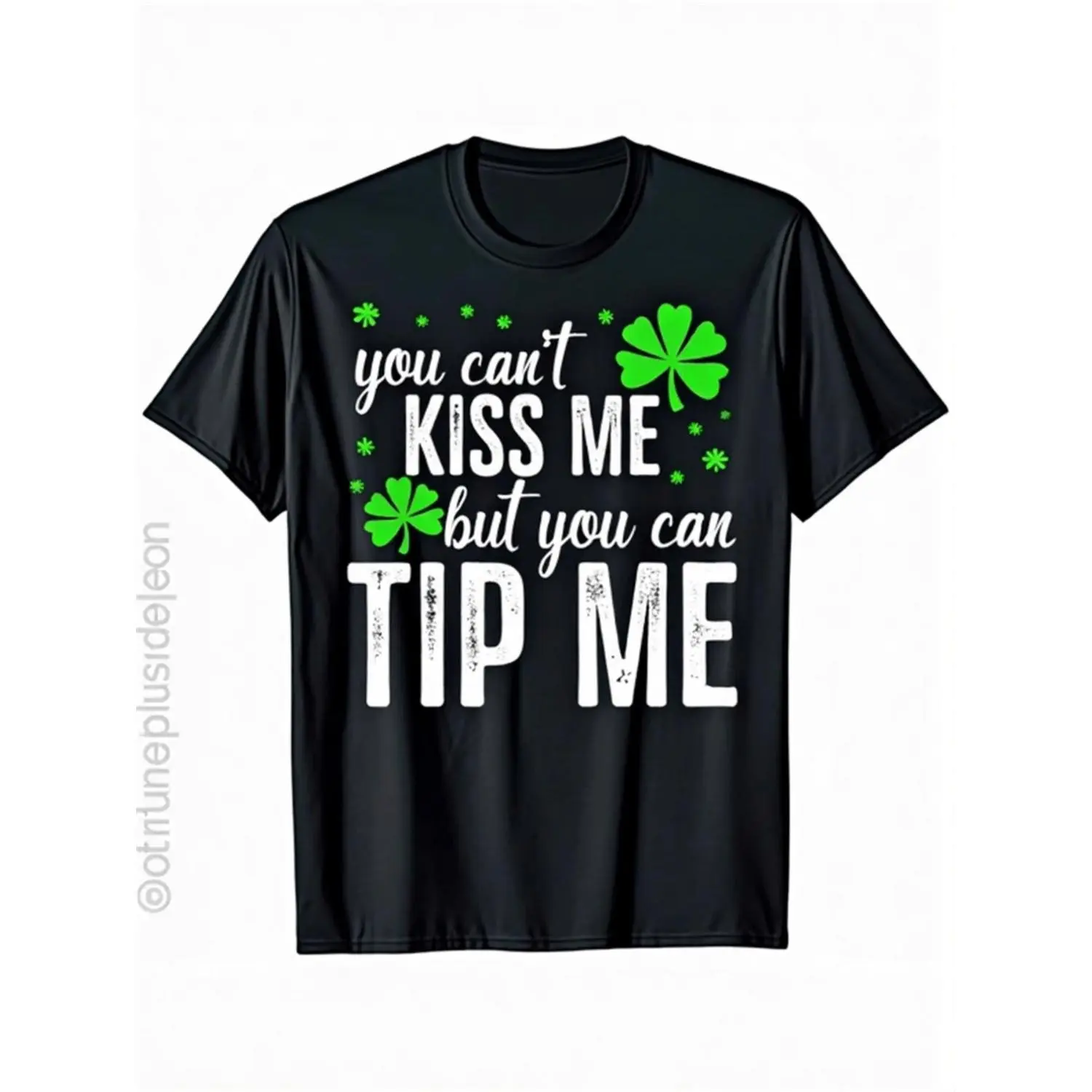 Humorous Saint Patrick S Day Bartender Tee You Cant Me But You Can Tip Me Shamrock Design Irish Pub Party Outfit Casual Crew Neck T Shirt Men S XXXL