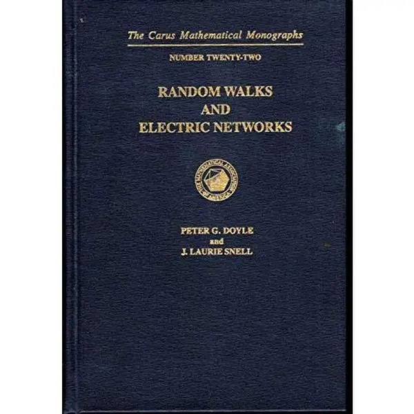 USED-Random Walks and Electrical Networks (Carus Mathematical Monographs) by Peter G. Doyle (Hardcover)