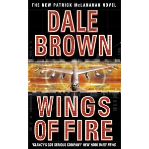 USED-Wings of Fire by Dale Brown (Paperback)