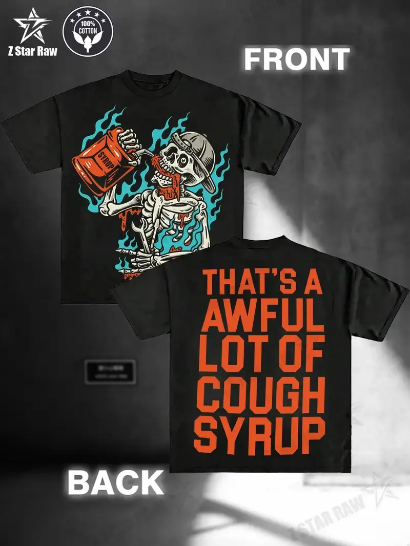 That'S A Awful Lot Of Cough Syrup, (Cotton T-shirt) Men'S Round